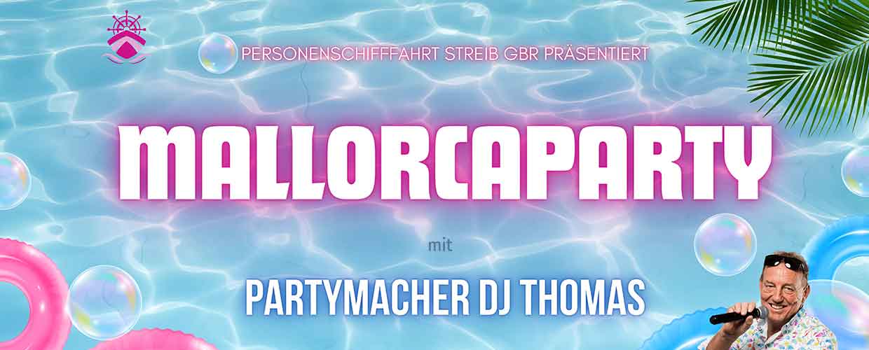 Mallorcafahrt Musikparty Auf Dem Rhein Personenschifffahrt Streib Speyer